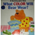 thumbnail image 1 of Pre-Owned What Color Will Bear Wear? (A Guessing-Game Book) Paperback, 1 of 1