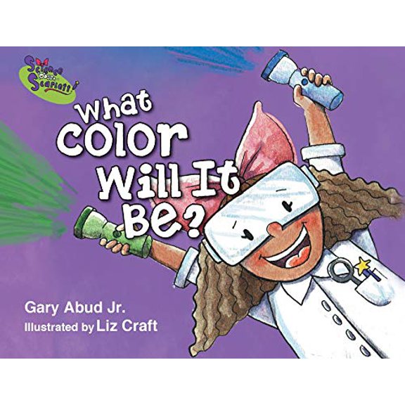 Pre-Owned What Color Will It Be?: 1 (Science with Scarlett) Paperback