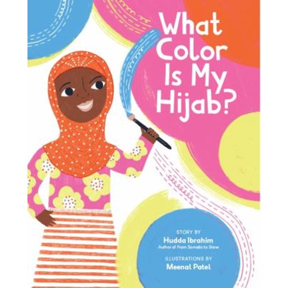 Pre-Owned What Color is My Hijab? (Hardcover) by Hudda Ibrahim