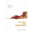 thumbnail image 1 of Pre-Owned What Comes After Entanglement?: Activism, Anthropocentrism, and an Ethics of Exclusion (Paperback) 1478006250 9781478006251, 1 of 1