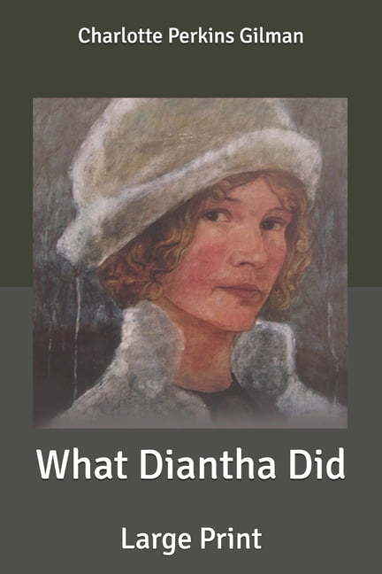 What Diantha Did: Large Print (Paperback)
