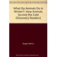 thumbnail image 1 of Pre-Owned What Do Animals Do in Winter?: How Animals Survive the Cold (Discovery Readers), 9781571020550, 1571020551, Hardcover,, 1 of 1