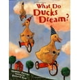 thumbnail image 1 of Pre-Owned What Do Ducks Dream (Hardcover) 039923358X 9780399233586, 1 of 1