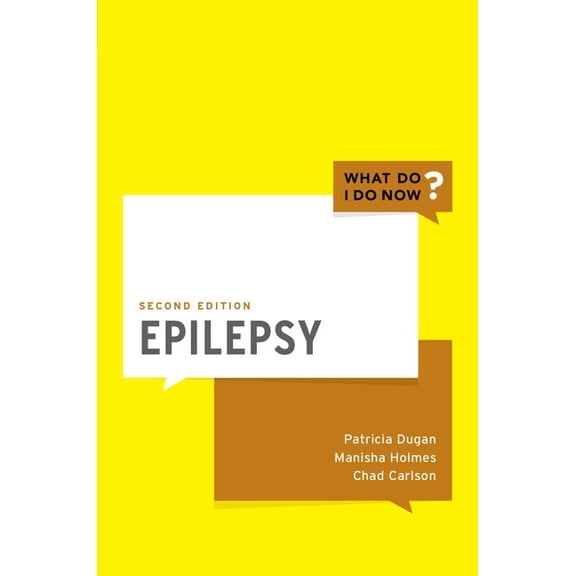 What Do I Do Now Epilepsy, (Paperback)