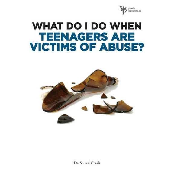 What Do I Do When What Do I Do When Teenagers Are Victims of Abuse?, (Paperback)