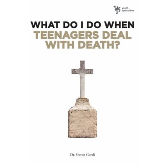Pre-Owned What Do I Do When Teenagers Deal with Death? (Paperback) 9780310291930
