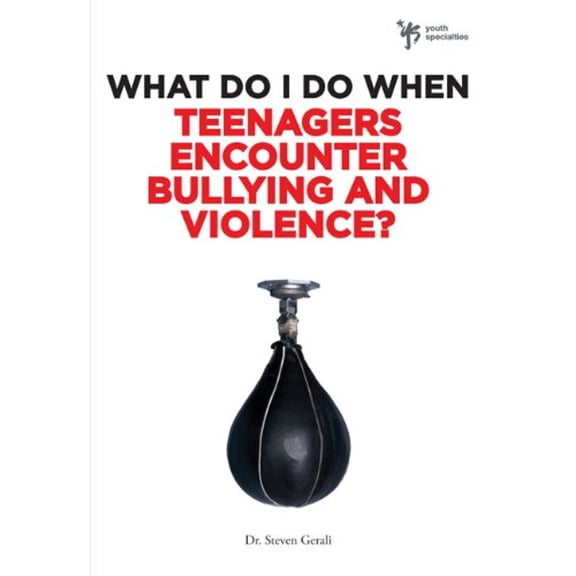 Pre-Owned What Do I Do When Teenagers Encounter Bulling and Violence? (Paperback) 9780310291947