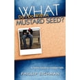 thumbnail image 1 of What Do I Do With a Mustard Seed?, 1 of 1