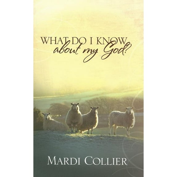 What Do I Know About My God?