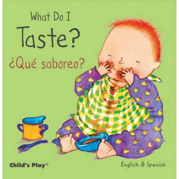 What Do I Taste Que Sabereo (Board Book)