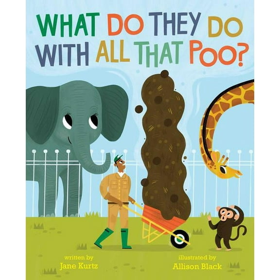 What Do They Do with All That Poo? (Hardcover)