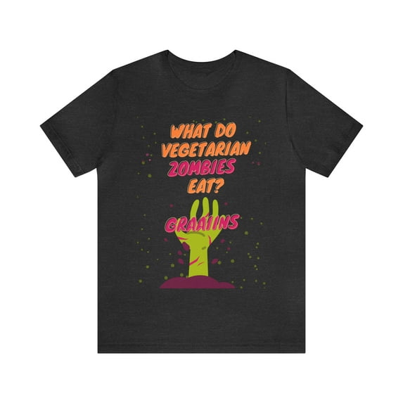 What Do Vegetarian Zombies Eat? Dad Joke Unisex tShirt