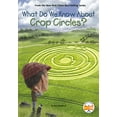 thumbnail image 1 of Pre-Owned What Do We Know about Crop Circles? (Paperback) 0593386752 9780593386750, 1 of 1