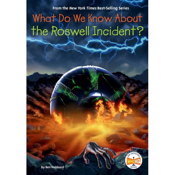 What Do We Know About?: What Do We Know About the Roswell Incident? (Hardcover)
