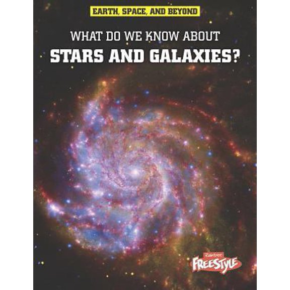Pre-Owned What Do We Know about Stars and Galaxies? (Hardcover) 1410941620 9781410941626
