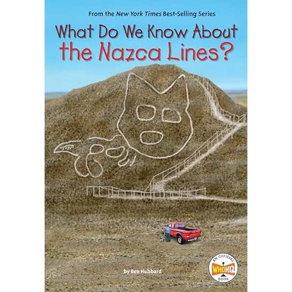 Pre-Owned What Do We Know about the Nazca Lines? (Paperback) 0593662539 9780593662533