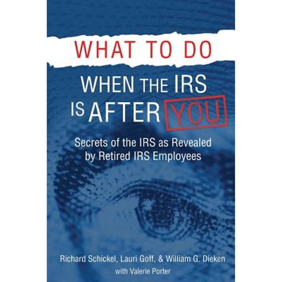 Pre-Owned What to Do When the IRS is After You: Secrets of the IRS as Revealed by Retired IRS Employees (Paperback) 0692705619 9780692705612