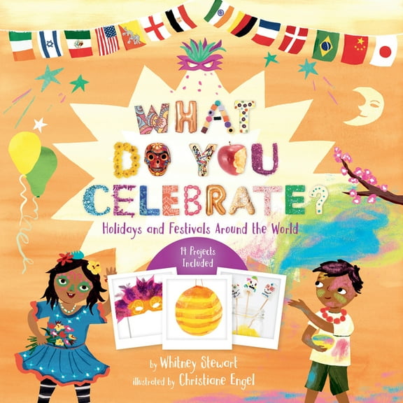 What Do You Celebrate?: Holidays and Festivals Around the World, (Paperback)