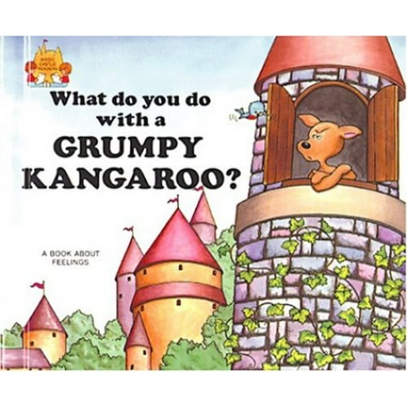 Pre-Owned what do you do with a grumpy kangaroo? (Hardcover) 0895656884 9780895656889