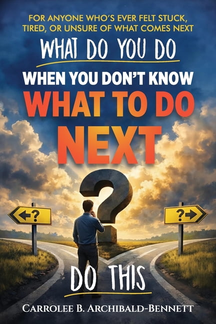What Do You Do You When You Don't Know What To Do, (Paperback)