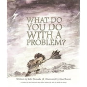KOBI YAMADA What Do You Do with a Problem, (Hardcover)
