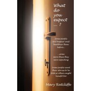 What Do You Expect....?, Paperback