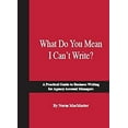 thumbnail image 1 of Pre-Owned What Do You Mean I Can't Write, (Paperback), 1 of 1
