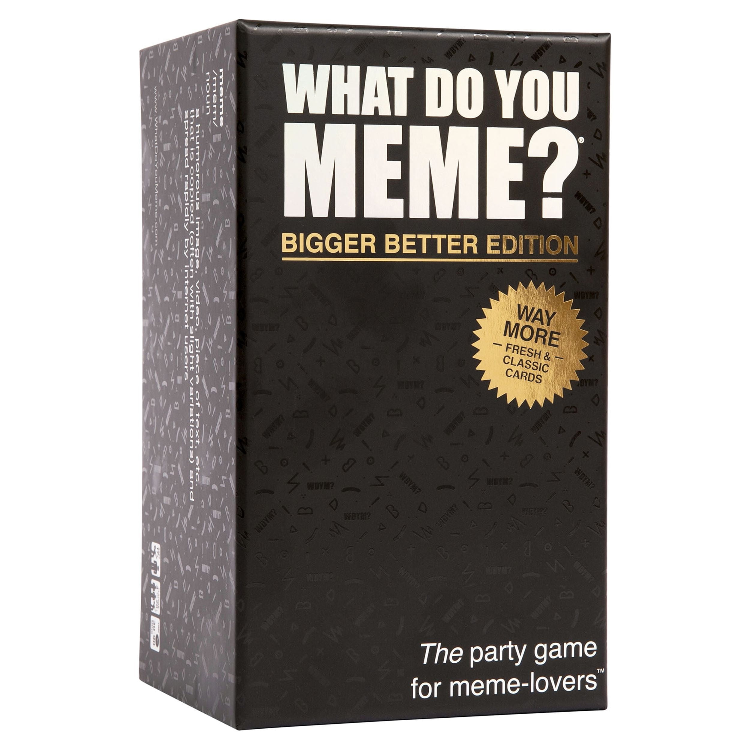 What Do You Meme? Bigger Better Edition, Celebrating Five Years of Memes,  Card Game