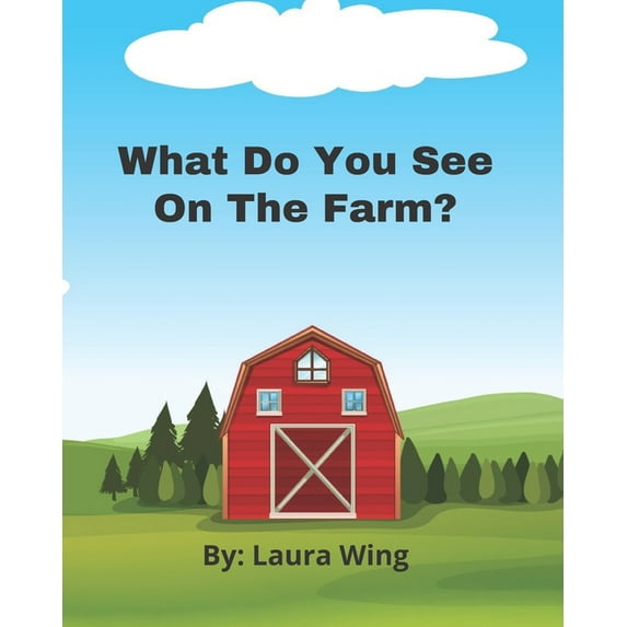 What Do You See On The Farm, (Paperback)