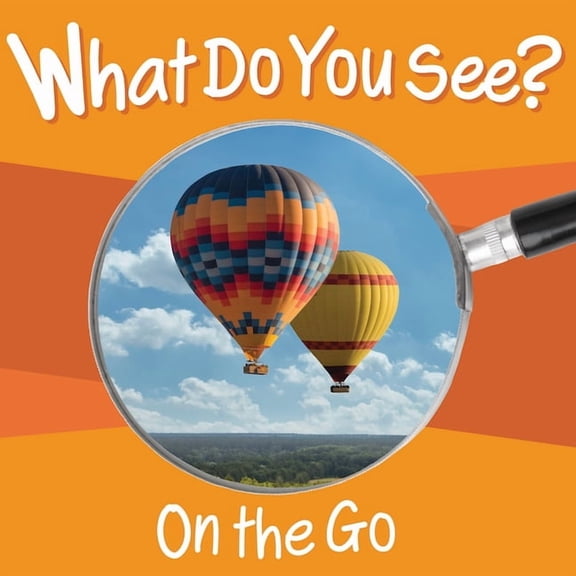 What Do You See? What Do You See: On the Go, (Board Book)