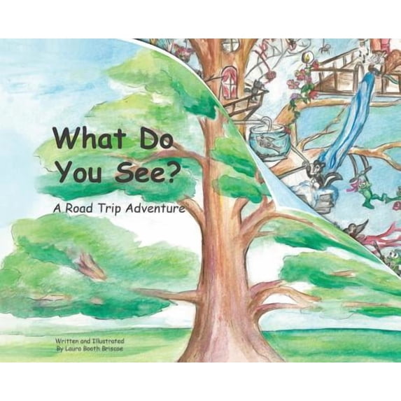 What Do You See?: A Road Trip Adventure (large landscape, hardcover)