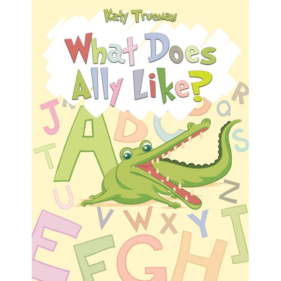 What Does Ally Like?, (Paperback)