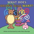 thumbnail image 1 of What Does Brown Bear Want?, (Paperback), 1 of 1