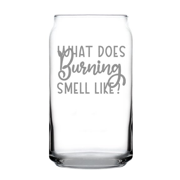 What Does Burning Smell Like Can Shaped Pint Glass 16oz Hand Engraved Etched Unique Gift Humor Personalized Barware