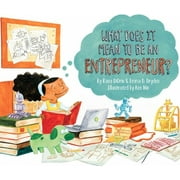 What Does It Mean to Be an Entrepreneur?