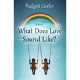 thumbnail image 1 of Pre-Owned What Does Love Sound Like? Paperback, 1 of 1