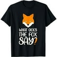 thumbnail image 1 of What Does The Fox Say Design T-Shirt, 1 of 5