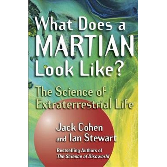 Pre-Owned What Does a Martian Look Like?: The Science of Extraterrestrial Life (Hardcover) 0471268895 9780471268895