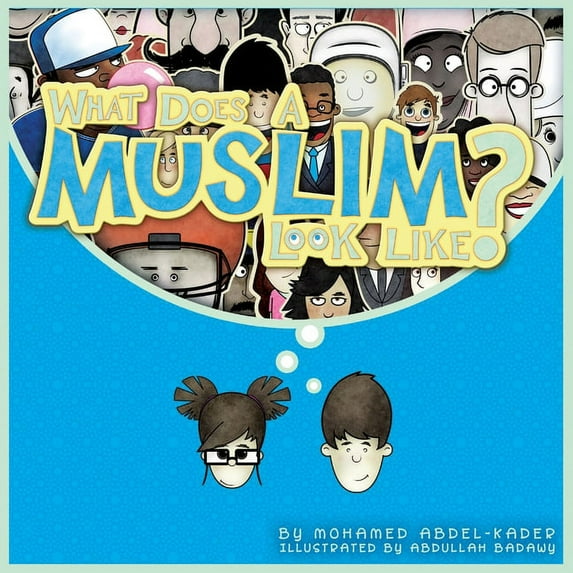 What Does a Muslim Look Like? Paperback Edition - Second Printing