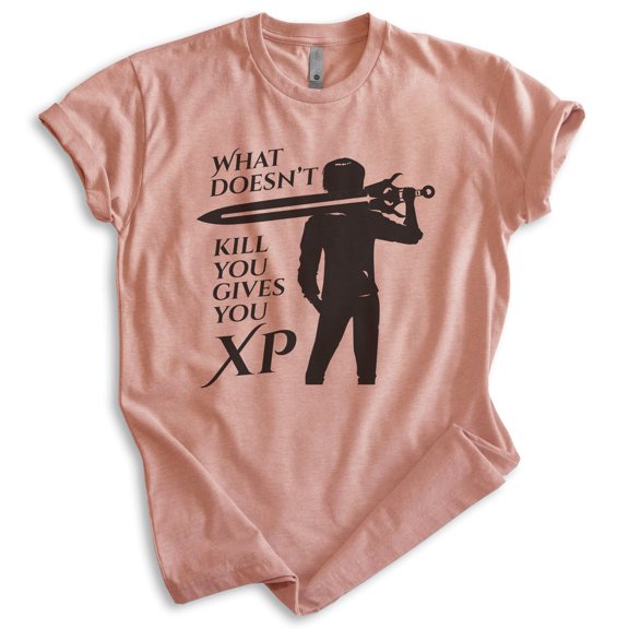 What Doesn't Kill You Gives You XP Shirt, Unisex Women's Men's Shirt, RPG Gaming Tee, Fantasy Gamer Tee, Heather Sunset, X-Large