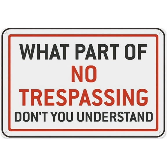 What Don'T You Understand Sign 8"x12" - Aluminum Tin Warning for Home Outdoor Garden, High-Visibility Humor Decor
