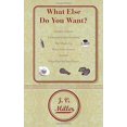 thumbnail image 1 of Pre-Owned What Else Do You Want? Paperback, 1 of 1