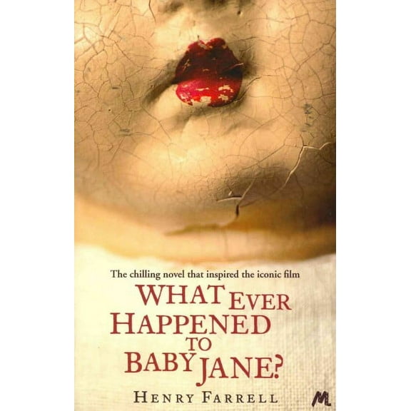 What Ever Happened to Baby Jane?