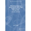 thumbnail image 1 of What Every Engineer Should Know What Every Engineer Should Know About Risk Engineering and Management, (Hardcover), 1 of 1