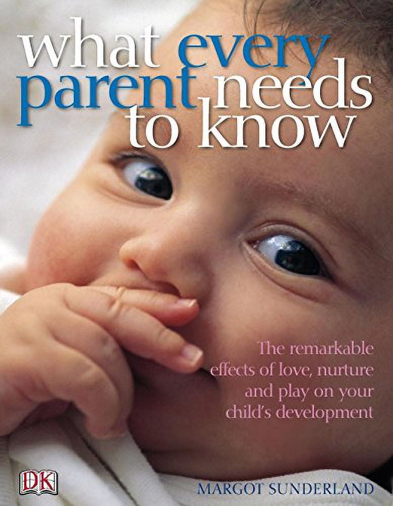 PreOwned What Every Parent Needs to Know The incredible effects of
