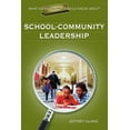 thumbnail image 1 of What Every Principal Should Know About School-Community Leadership, (Paperback), 1 of 1