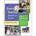 thumbnail image 1 of Pre-Owned What Every Kindergarten Teacher Needs to Know: About Setting Up and Running a Classroom (Paperback) 1892989441 9781892989444, 1 of 1