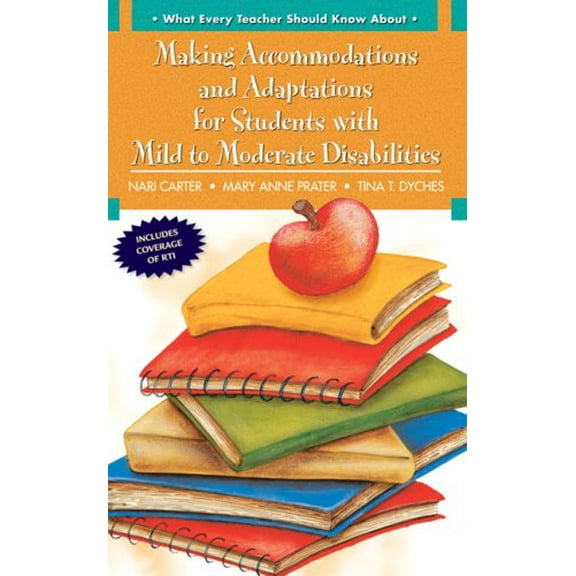 Pre-Owned What Every Teacher Should Know about Making Accommodations and Adaptations for Students with Mild to Moderate Disabilities (Paperback) 0205608361 9780205608362