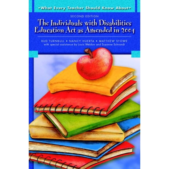 Pre-Owned What Every Teacher Should Know about: The Individuals with Disabilities Education ACT as Amended in 2004 (Paperback) 0137149115 9780137149117