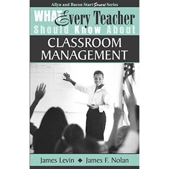 Pre-Owned What Every Teacher Should Know About Classroom Management (Paperback) 0205380646 9780205380640